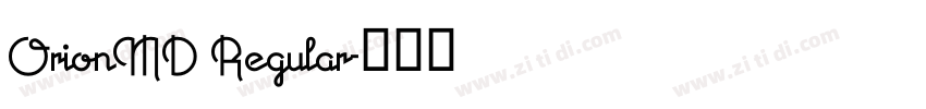 OrionMD Regular字体转换 OrionMD Regular字体转换